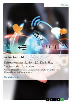 Krisenkommunikation 2.0. Dark Site, Twitter oder Facebook (eBook, ePUB)