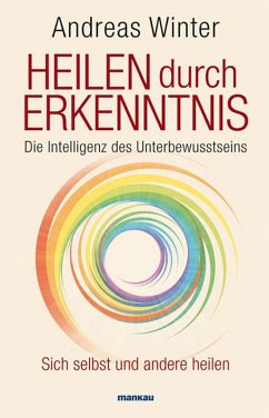 Heilen durch Erkenntnis (eBook, PDF) - Winter, Andreas