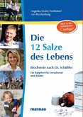 Die 12 Salze des Lebens - Biochemie nach Dr. Schüßler (eBook, ePUB)