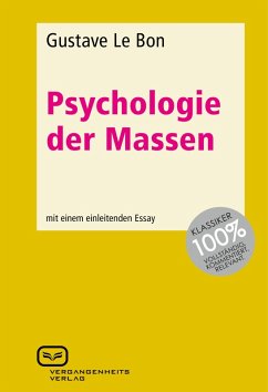 Psychologie der Massen (eBook, PDF) - Le Bon, Gustave