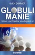 Globulimanie (eBook, PDF) - Bild 1