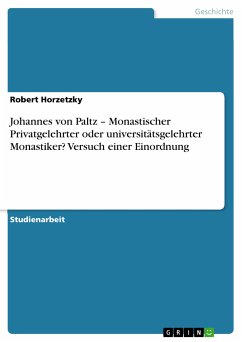 Johannes von Paltz – Monastischer Privatgelehrter oder universitätsgelehrter Monastiker? Versuch einer Einordnung (eBook, ePUB)