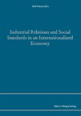 Industrial Relations and Social Standards in an Internationalized Economy (eBook, PDF)