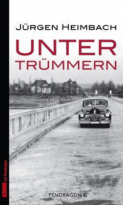 Unter Trümmern (eBook, ePUB) - Heimbach, Jürgen