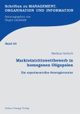 Markteintrittswettbewerb in homogenen Oligopolen (eBook, PDF)