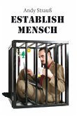 Establishmensch (eBook, ePUB)