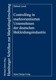 Controlling in marktorientierten Unternehmen der deutschen Bekleidungsindustrie (eBook, PDF)