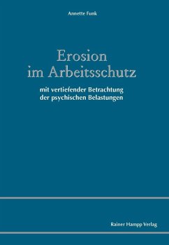 Erosion im Arbeitsschutz (eBook, PDF) - Funk, Annette