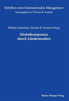 Globalkompetenz durch Länderstudien (Schriften zum Internationalen Management Bd. 22) (eBook, PDF)
