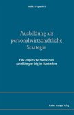 Ausbildung als personalwirtschaftliche Strategie (eBook, PDF)