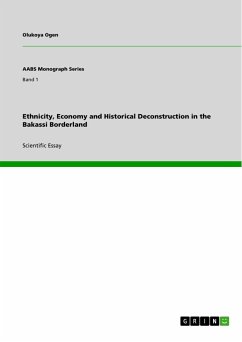 Ethnicity, Economy and Historical Deconstruction in the Bakassi Borderland (eBook, ePUB)
