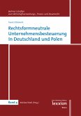 Rechtsformneutrale Unternehmensbesteuerung in Deutschland und Polen (eBook, PDF)