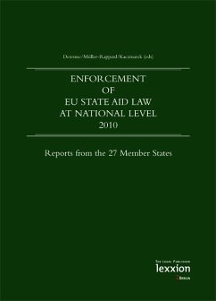 Enforcement of EU State Aid Law at national level 2010 (eBook, PDF) - Derenne, Jacques; Müller-Rappard, Alix; Kaczmarek, Cédric