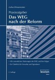 Praxisratgeber Das WEG nach der Reform (eBook, PDF)