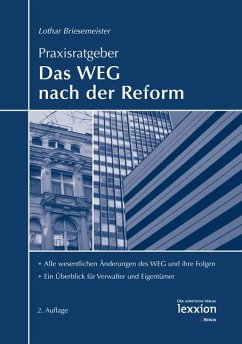 Praxisratgeber Das WEG nach der Reform (eBook, PDF) - Briesemeister, Lothar