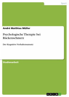 Psychologische Therapie bei Rückenschmerz (eBook, ePUB) - Müller, André Matthias