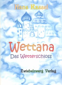 Wettana (eBook, PDF) - Kassel, Hans