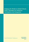 Bridging the Divide in Global Climate Policy: Strategies for Enhanced Participation and Integration (eBook, PDF)
