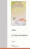 Der Fremde und das Rotkehlchen (eBook, ePUB) Der Fremde und das Rotkehlchen (eBook, ePUB)
