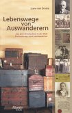 Lebenswege von Auswanderern (eBook, PDF)