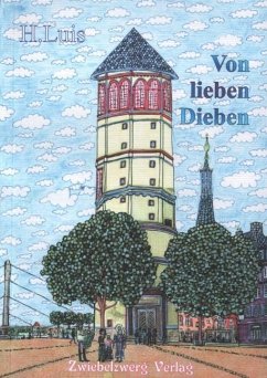Von lieben Dieben (eBook, PDF) - Luis, H.