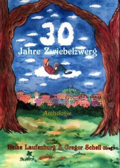 Cover 30 Jahre Zwiebelzwerg (eBook, PDF)