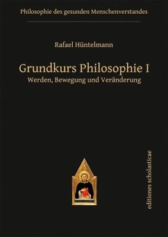 Grundkurs Philosophie I (eBook, ePUB) - Hüntelmann, Rafael