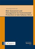 Risk Assessment and Management for Environmental Protection in Sub-Saharan Africa (eBook, PDF)