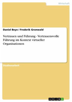 Cover Vertrauen und Führung - Vertrauensvolle Führung im Kontext virtueller Organisationen (eBook, ePUB)