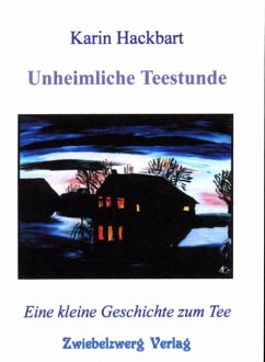 Unheimliche Teestunde (eBook, PDF) - Hackbart, Karin