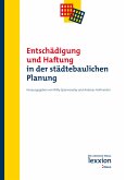 Entschädigung und Haftung in der städtebaulichen Planung (eBook, PDF)