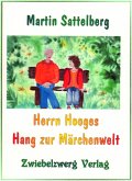 Herrn Hooges Hang zur Märchenwelt (eBook, PDF)