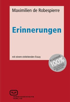 Erinnerungen (eBook, ePUB) - Robespierre, Maximilien de