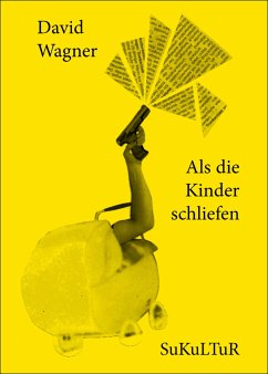 Als die Kinder schliefen (eBook, PDF) - Wagner, David