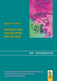 Prozess und Philosophie des Helfens (eBook, ePUB) - Schein, Edgar H.; Fatzer, Gerhard; Hölscher, Irmgard