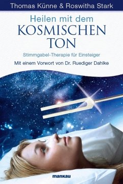 Heilen mit dem kosmischen Ton (eBook, PDF) - Künne, Thomas