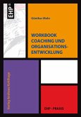 Workbook Coaching und Organisationsentwicklung (eBook, PDF)