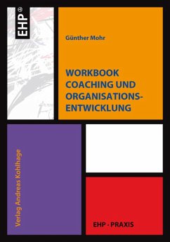 Workbook Coaching und Organisationsentwicklung (eBook, PDF) - Mohr, Günther
