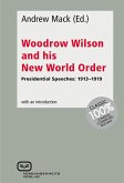 Woodrow Wilson and His New World Order (eBook, ePUB)