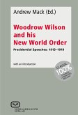 Woodrow Wilson and His New World Order (eBook, ePUB)