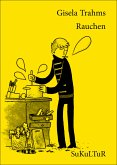 Rauchen (eBook, ePUB)