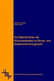Die Determinanten der Bürokratiekosten im Steuer- und Sozialversicherungsrecht (eBook, PDF)