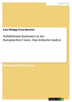 Stabilitätsmechanismen in der Europäischen Union - Eine kritische Analyse (eBook, PDF)