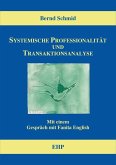 Systemische Professionalität und Transaktionsanalyse (eBook, PDF)