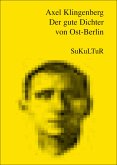 Der gute Dichter von Ost-Berlin (eBook, PDF)