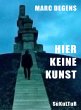 Hier keine Kunst (eBook, ePUB) - Bild 1