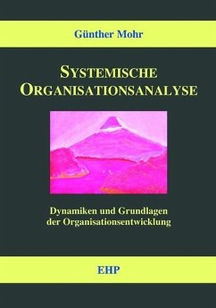 Systemische Organisationsanalyse (eBook, PDF) - Mohr, Günther