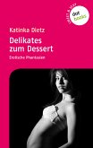 Sweet & Sexy - Band 2: Delikates zum Dessert (eBook, ePUB)
