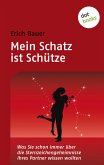 Mein Schatz ist Schütze (eBook, ePUB)