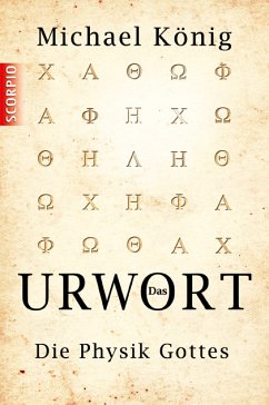 Das Urwort (eBook, PDF) - König, Michael